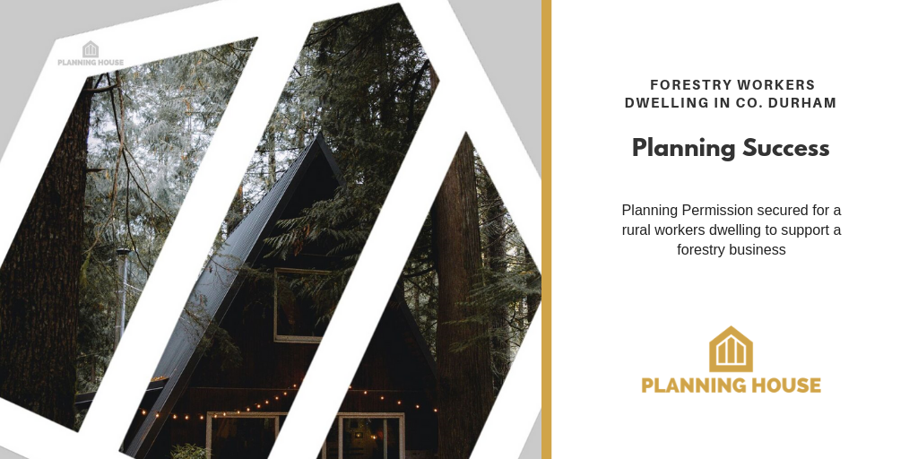 Forestry Workers Dwelling – Planning Success