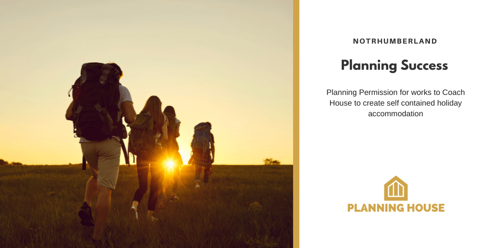 Planning Success – Tourist Accommodation in Northumberland