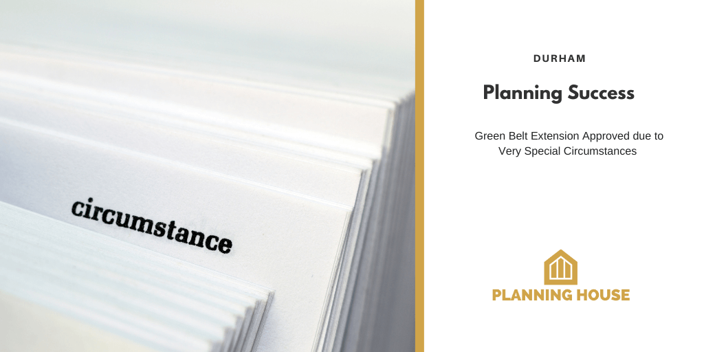 Planning Success – Green Belt Extension Approved, Durham
